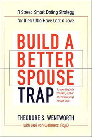 Build a Better Spouse Trap